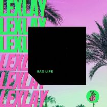 Lexlay – Sax Life