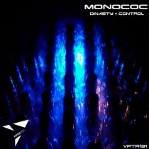 Monococ – Control + Dinasty