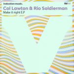 Col Lawton & Rio Soldierman – Make it right