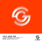 Gabe, Marcelo V.O.R – You And Me (Remixes)