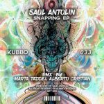 Saul Antolin – Snapping