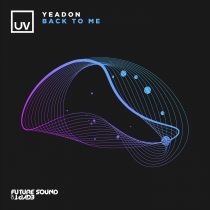 Yeadon – Back To Me