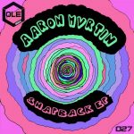 Aaron Mvrtin – SnapBack EP