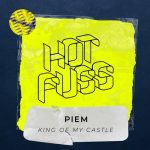 Piem – King of My Castle