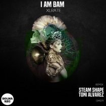 I AM BAM – XLRate [2021-01-18]