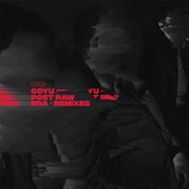 Coyu – Post Raw Era Remixes Part I