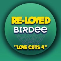 Birdee – Love Cuts 4