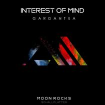 Interest Of Mind – Gargantua
