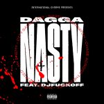 Dagga, DJ Fuckoff – Nasty E.P.