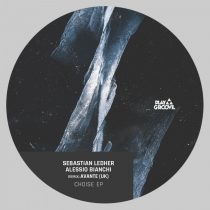 Sebastian Ledher, Alessio Bianchi – Choise EP