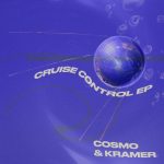 Cosmo & Kramer – Cruise Control