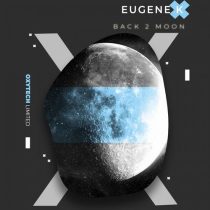 Eugene K – Back 2 Moon