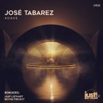 Jose Tabarez – Agave [2021-01-07]