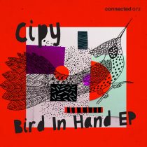Cipy – Bird In Hand EP