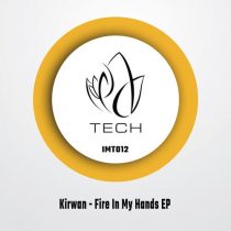 Kirwan – Fire in My Hands