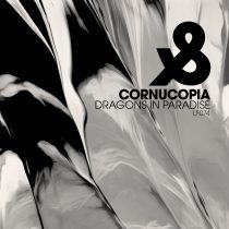 Cornucopia – Dragons in Paradise