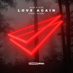 Vize, Alok, Alida – Love Again (feat. Alida) [Extended Mix]