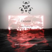 CAGATAY – Dark Paths EP