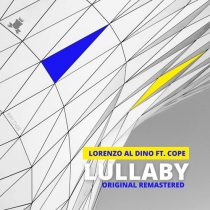 Cope, Lorenzo al Dino – Lullaby – Remastered