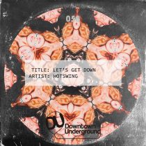 Hotswing – Let’s Get Down (Extended Mixes)