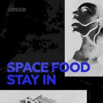 Space Food – Stay In