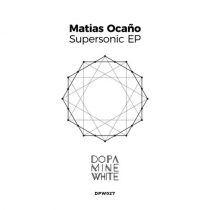 Matias Ocaño – Supersonic