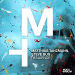 Steve Bug, Matthias Tanzmann, Matthias Tanzmann, Steve Bug – Resilience