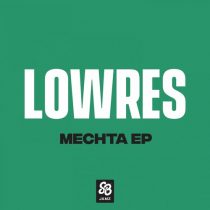 Lowres – Mechta – EP