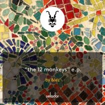 &lez – The 12 Monkeys EP
