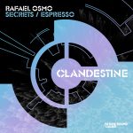 Rafael Osmo – Secrets / Espresso