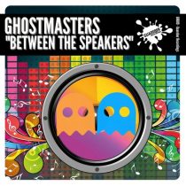 GhostMasters – Between The Speakers