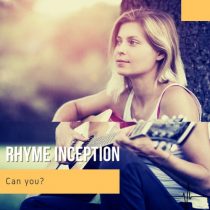 Rhyme Inception – Can you? – Extended mix