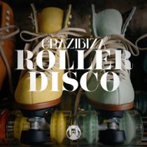 Crazibiza – Crazibiza – Roller Disco