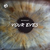 Beatmount – Your Eyes