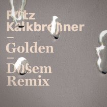 Fritz Kalkbrenner – Golden (Dosem Remix)