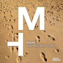 Miane – You Belong to Me