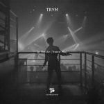 Trym – In the Air