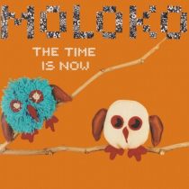 Moloko – The Time Is Now