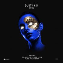 Dusty Kid – Kore (Remixes)