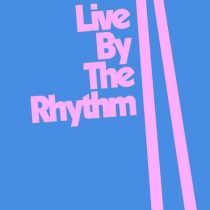 Mallin – Sam Dexter – Live By The Rhythm