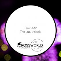 Flavio MP – The Last Melodie