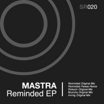 Mastra – Reminded