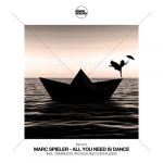 Marc Spieler – All You Need Is Dance