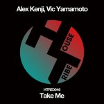 Vic Yamamoto, Alex Kenji – Take Me