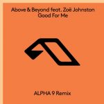 Above & Beyond, Zoe Johnston – Good For Me