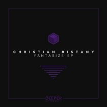 Christian Bistany – Fantasize EP