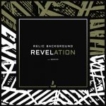 Relic Background – Revelation