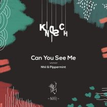 Pippermint, Nhii & Pippermint, Nhii – Can You See Me
