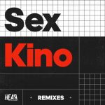 Sex Kino – Remixes