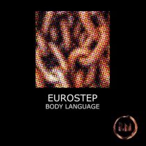 Eurostep – Body Language